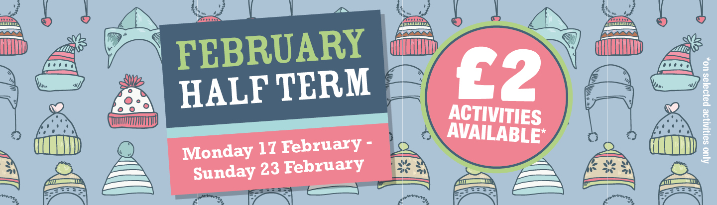 February half term activities banner